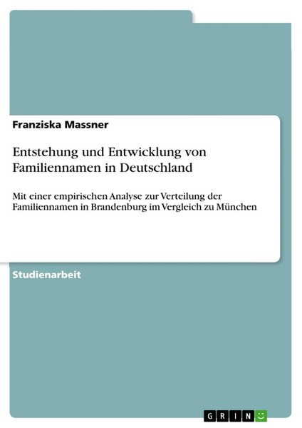 Entstehung Und Entwicklung Von Familiennamen In Deutschland (Buch)-image