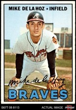 1967 Topps #372 Mike de la Hoz Braves 6.5 - EX/MT+