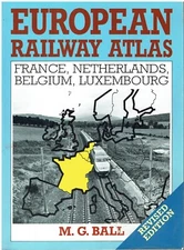 FRANCE & BENELUX RAIL NETWORK ATLAS & STATION INDEX BOOK (1994 EDITION)