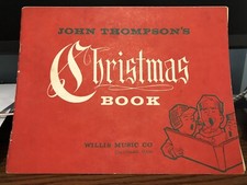 Vintage John Thompson's Christmas Song BK 1959 Willis Music Company Sheet Music