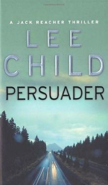 Persuader (Jack Reacher) von Child, Lee | Buch | Zustand gut