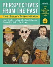 Perspectives from the Past: Primary Sources in Western Civilizations: From t...