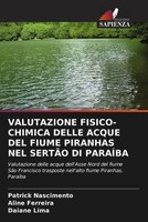 Patrick Nascimento (U. A.) | Valutazione FISICO-CHIMICA Delle Acque DEL Fiume...