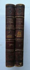 Giovanni Lanza La vita e i tempi Roux 1887 Storia politica risorgimento saggio