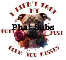 Sublimation Print Didn’t Fart Pit Bull Ready to Press Heat Transfer