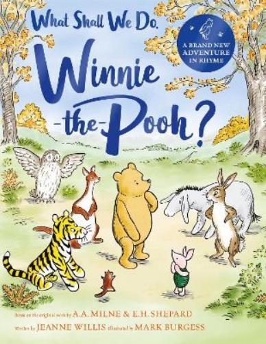 Jeanne Willis What Shall We Do, Winnie-t (Copertina rigida) (PRESALE 05/09/2024)
