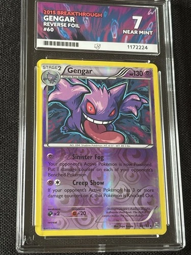 Gengar 60/162 Reverse Holo Breakthrough Pokemon Card Ace 7 Grade Near Mint