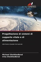 Michael Shoikhedbrod (U. A.) | Progettazione Di Sistemi Di Supporto Vitale E...