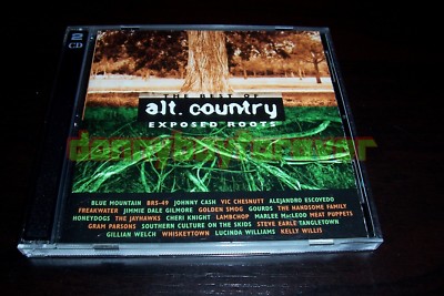 Exposed Roots Best of Alt Country Whiskeytown Johnny Cash Steve Earle Jayhawks