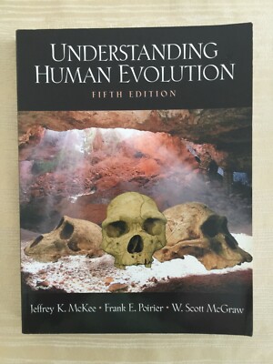 Understanding Human Evolution 5th Edition, F62-80880