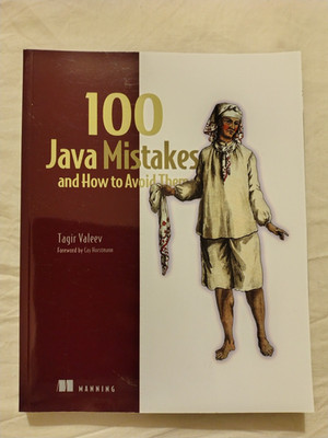 100 Java Mistakes and How to Avoid Them (Paperback)