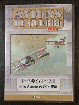 Kampfflugzeuge - die Spads s.VII und .XIII und diese Jäger von 1917-1918