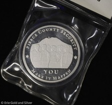 2009 Pierce County Pacific Coast Security You Make it Happen 1 oz Silver Medal 84.90 per troy oz