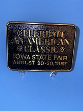 1987 Iowa State Fair Belt Buckle An American Classic Des Moines, IA