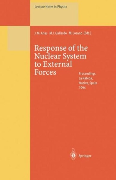 Response Of The Nuclear System To External Forces Jose M. Arias-image