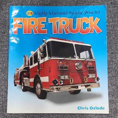 #ad Mighty Machines: Rescue Vehicles Fire Truck Chris Oxlade Paperback $7.00