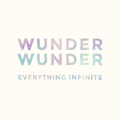 WUNDER WUNDER - Everything Infinite - CD - **BRAND NEW/STILL SEALED**