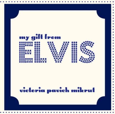 Mikrut - My Gift From Elvis - New paperback or softback - X555z