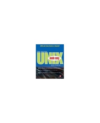 UNIX Made Easy (Osborne Made Easy Series), Muster, John