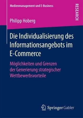 Die Individualisierung des Informationsangebots im E-Commerce Philipp Hoberg