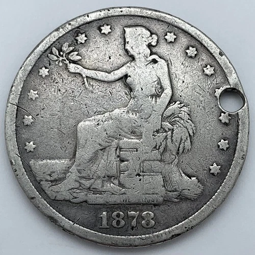 1878-S $1 Silver Trade Dollar: Holed