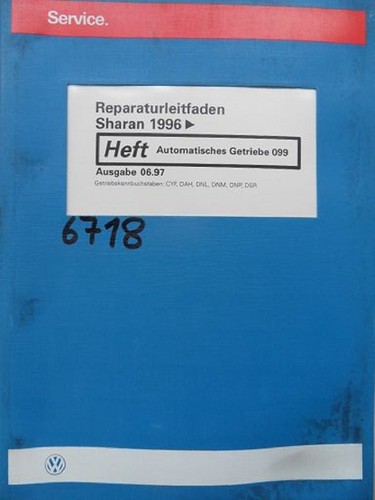 Werkstattbuch Reparaturleitfaden VW Sharan Automatisches Getriebe 099 #6718