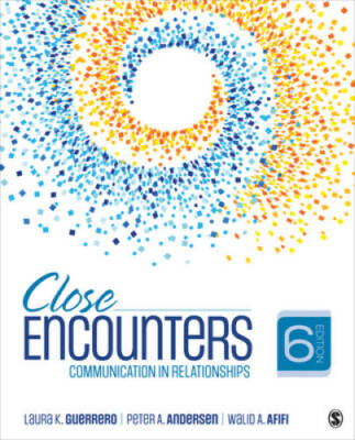 Close Encounters: Communication in Relationships - Paperback - GOOD
