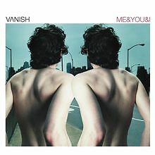 Me and You and I von Vanish | CD | Zustand sehr gut