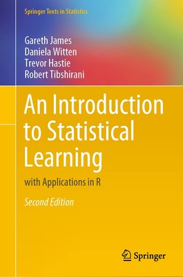 An Introduction to Statistical Learning: with Applications in R (Springer Te...