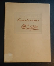 Australian Landscapes In Miniature by Roy H. Goddard, Fred Delamare Inscription