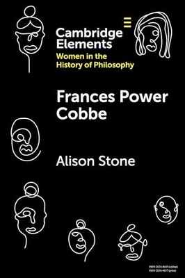 Frances Power Cobbe by Alison Stone (2022, Trade Paperback)