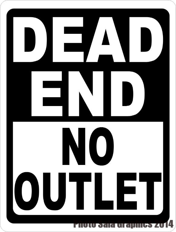 Dead End No Outlet Sign. Size Options. Inform Drivers of No