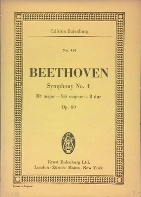 Symphony No. 4. B flat major. Op. 60. Beethoven, Ludwig van: