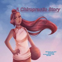 Mary Nochimson | A Chiropractic Story | Taschenbuch | Englisch (2022)