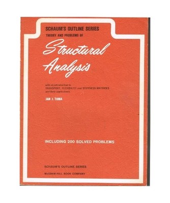 Schaum's Outline of Theory and Problems of Structural Analysis With an Introduct