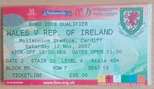 Wales v Republic of Ireland Match Ticket Euro 2008 Qualifier 17th November 2007