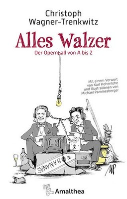 Alles Walzer | Christoph Wagner-Trenkwitz | deutsch