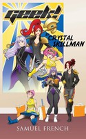 Crystal Skillman | Geek! | Taschenbuch | Englisch (2014) | Samuel French, Inc.