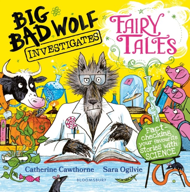 Catherine Cawthorne Unisex Multicolor Big Bad Wolf Investigates Fairy Tales : Fact-Checking Your - Image 7