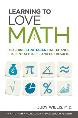 Learning to Love Math Judy Willis Taschenbuch Kartoniert / Broschiert Englisch