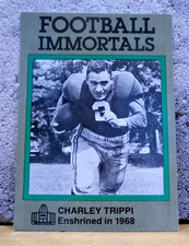 CLASSIC FOOTBALL IMMORTALS CARD HOF 1968 CHARLIE TRIPPI CHICAGO CARDINALS '47-55