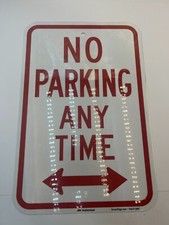 QTY23 SmartSign No Parking Any Time Sign 12" x 18" Aluminum Part 1ARC