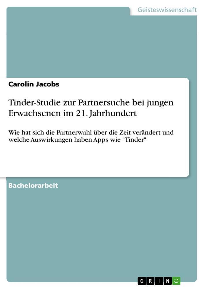 Thumbnail - Carolin Jacobs | Tinder-studie Zur Partnersuche Bei Jungen Erwachsenen