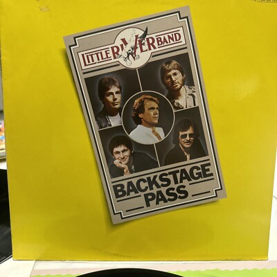 Little River Band-Backstage Pass 164-86 120/21 NM-/VG+