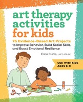 Erica Curtis | Art Therapy Activities For Kids | Taschenbuch | Englisch (2022)