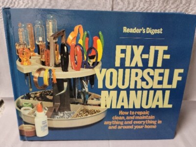 Vintage Readers Digest Fix It Yourself Manual For Home & Garden Auto And More HC