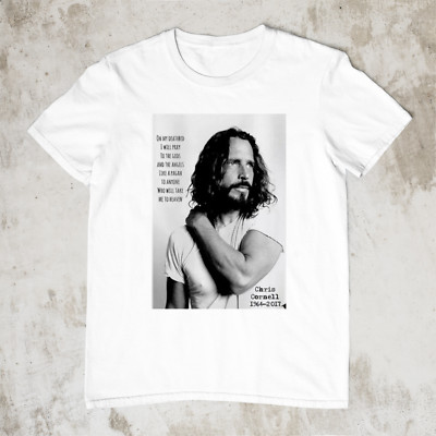 Chris Cornell Singer Quote T shirt White All Sizes