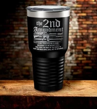 Second Amendment Patriotic Laser Engraved Stainless Steel Tumbler Travel Mug