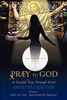 Praey To God Annette Cloutier Taschenbuch Kartoniert / Broschiert Polyglott 2011
