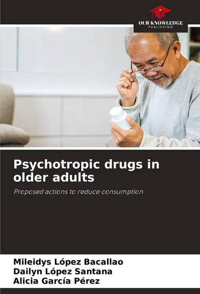 Psychotropic Drugs In Older Adults Alicia GarcíA PéRez-image